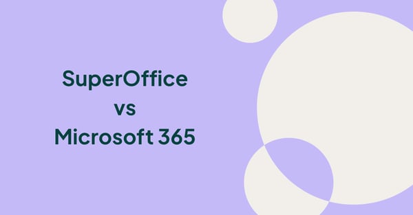 SuperOffice CRM versus Microsoft Dynamics 365: welke oplossing is het meest geschikt voor Europese B2B-teams?