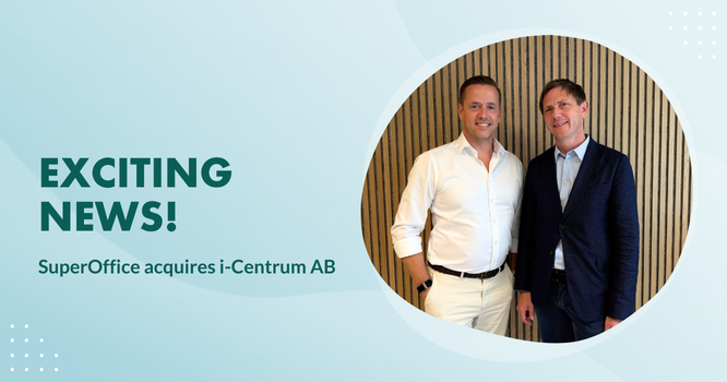 Lars Engbork, CEO van SuperOffice en Filip Vanthöm, oprichter en CEO van i-Centrum AB